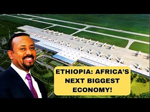 Ongoing Infrastructure Mega Projects That Will Transform Ethiopia into Africa's Biggest Economy!