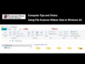 Tip - Using the File Explorer Ribbon Tabs in Windows 10