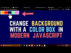 Coding Challenge #1: Change Body Background Color using Color Box in JavaScript