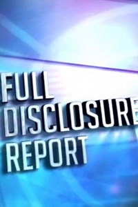 Full Disclosure Report (2005) - Movie
