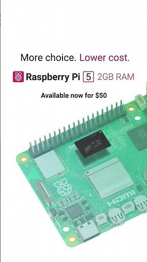 Raspberry Pi 5 2GB joins the family