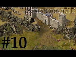 Stronghold HD Walkthrough Mission 10 [No commentary]