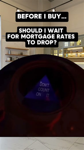 Should You Wait for Mortgage Rates to Drop? #mortgagerates #homeloanrate #mortgagetips #memes