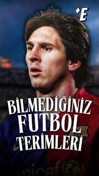 Muhtemelen Bilmediğiniz 5 Futbol Terimi! - 2