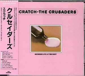 The Crusaders - Scratch