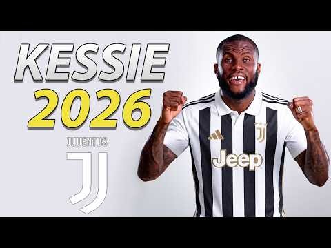 Franck Kessié 2026 ● Welcome to Juventus ⚪️⚫️🇨🇮