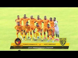 POWER DYNAMOS FC VS ASEC MIMOSAS Match Highlights