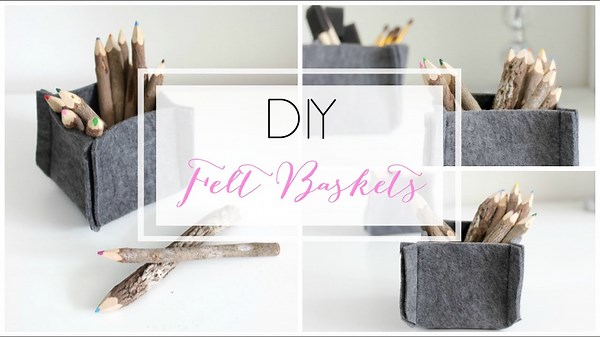 DIY Felt Baskets