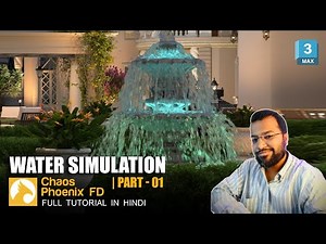 Realistic Pani Ka Jadoo 🔥💦 | Phoenix FD Fountain Water Simulation | Hindi Tutorial | Part 1 | 3dsmax