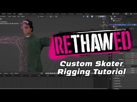 reTHAWed custom skater rigging tutorial