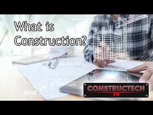 What is Construction?