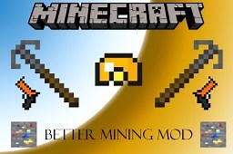 Better Mining Mod [Minecraft 1.8.1] [Forge] Minecraft Mod