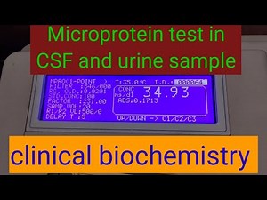 how to perform micro Protein test / CSF /urine / body fluids/ chem 5x biochemistry analyzer