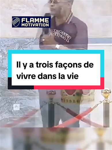 Il y a trois façons de vivre dans la vie #flammemotivation #motivation #france #paris #percer