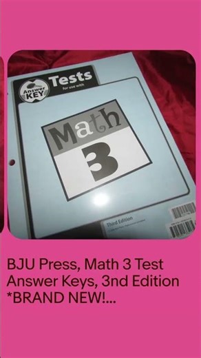 BJU Press, Math 3 Test Answer Keys, 3nd Edition *BRAND NEW! Homeschooling Test