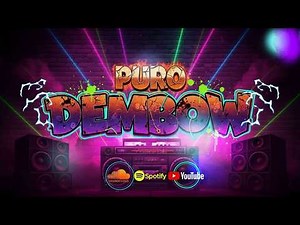 DEMBOW CALLE MIX / LATIN STREET PARTY