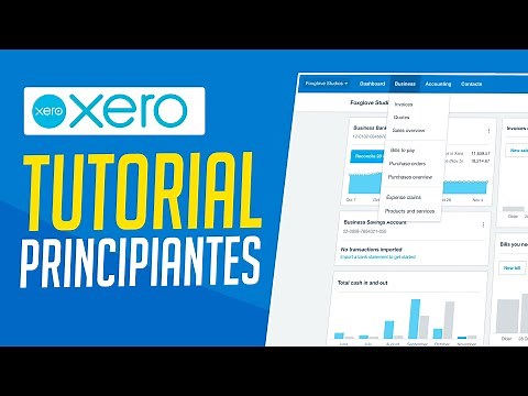How to Use Xero for Beginners in 2023 | Step-by-Step Tutorial