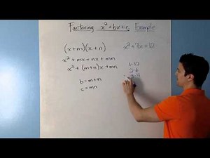 Factoring x^2 + bx + c Example