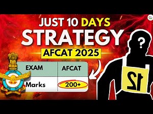 10-Day AFCAT Study Plan to Score 200+ | Guaranteed Strategy for Success!