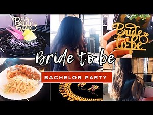 ✨ Bride to be 👸 Bachelor Party 🎉 🎗️