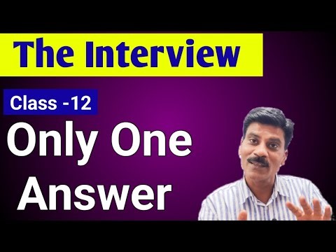 The Interview Summary and most questions | Flamingo chapter the interview in hindi| Class 12 English