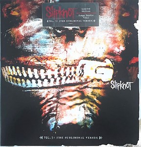 Slipknot - Vol. 3: (The Subliminal Verses)