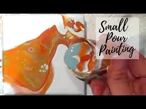 Small Canvas Acrylic Pour Painting Tutorial for Beginners Easy