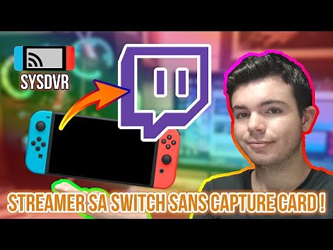 STREAMER SA SWITCH SANS CAPTURE CARD !! (SysDVR)