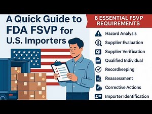 4-Minute Guide to FDA’s FSVP Compliance for U.S. Importers