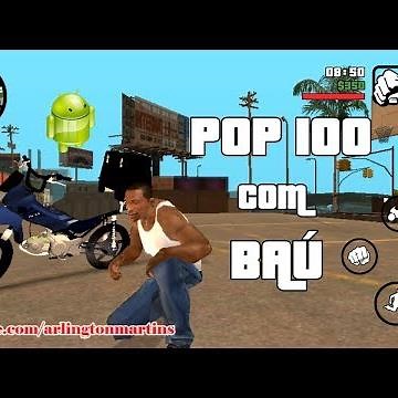 Pop 100 com baú para Gta Sa Android(Como baixar e instalar)