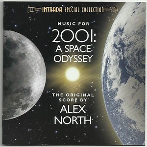 Alex North - Music For 2001: A Space Odyssey (The Original Score)