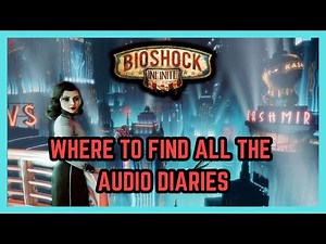 Bioshock Infinite All Collectibles Locations - Burial at Sea Episode One DLC