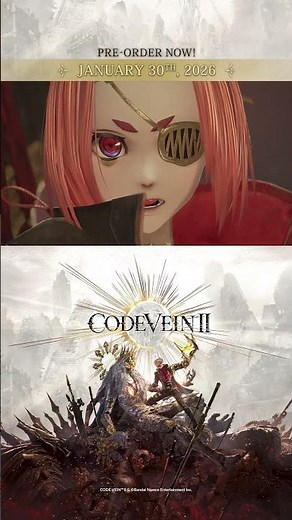 Pre-order #CODEVEIN II now and get the exclusive bonus weapon Twin Fangs of the Lone Wolf
