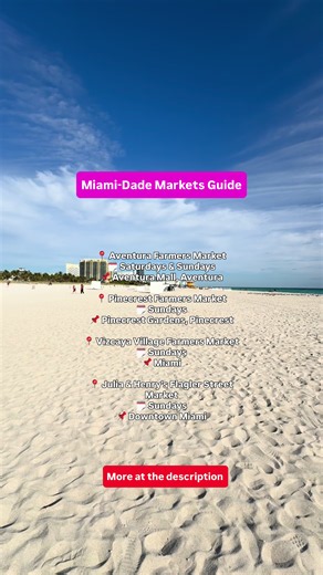 🌴 Miami-Dade Farmers Markets Guide Save this list for your next weekend adventure 👇 📍 Aventura Farmers Market 🗓️ Saturdays & Sundays 📌 Aventura Mall, Aventura 📍 Pinecrest Farmers Market 🗓️ Sundays 📌 Pinecrest Gardens, Pinecrest 📍 Vizcaya Village Farmers Market 🗓️ Sundays 📌 Miami 📍 Julia & Henry's Flagler Street Market 🗓️ Sundays 📌 Downtown Miami 📍 Doral Farmers Market 🗓️ Saturdays 📌 Doral Central Park, Doral 📍 Legion Park Farmers Market 🗓️ Saturdays 📌 MiMo District, Miami 📍