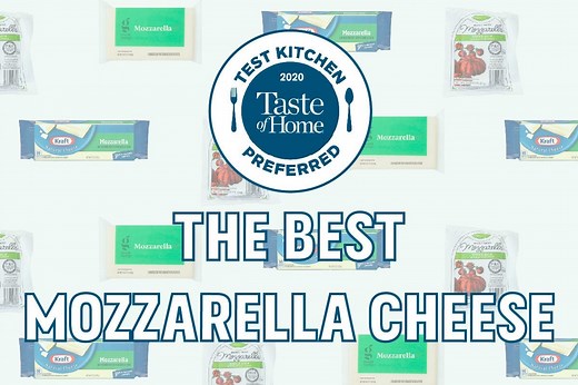 Our Test Kitchen Found the Best Mozzarella Cheese