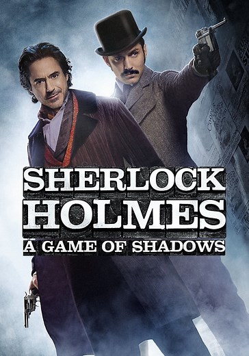 Sherlock Holmes: A Game of Shadows streaming