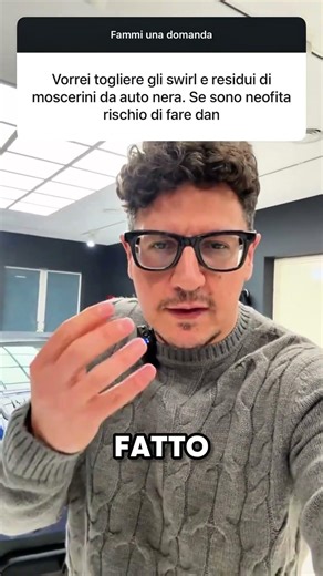 Vorrei togliere gli swirl ma sono neofita, rischio di far danni con la lucidatrice?