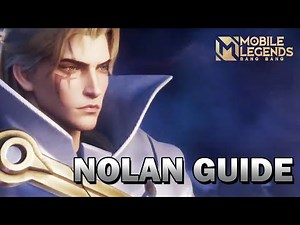 HOW TO PLAY NOLAN - COMBO, TIPS AND BUILD