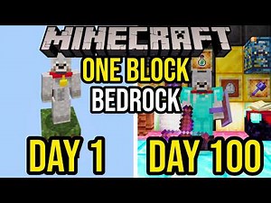 100 Days In ONE BLOCK Skyblock BEDROCK Edition!