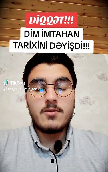 İLQAR_HESEN_İXTİSAS_S (@ilqar_muellimle_tarix) - DİM İmtahan Tarixinin Dəyişməsi: Nə etməli?