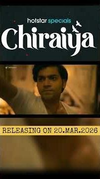 Hotstar Specials: Chiraiya | Trailer | 20th March | JioHotstar