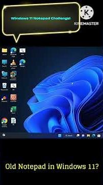 Windows 11 Challenge: Can You Open the Old Notepad Version? #shorts