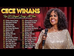 The Greatest Hits Of CeCe Winans 2025 - Most Powerful Gospel Songs With Lyrics