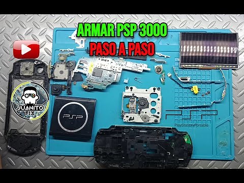 ARMAR PSP 3000 COMPLETAMENTE Y PASO A PASO / ASSEMBLE PSP 3000 COMPLETELY AND STEP BY STEP