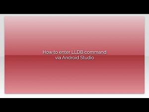 How to enter LLDB command via Android Studio