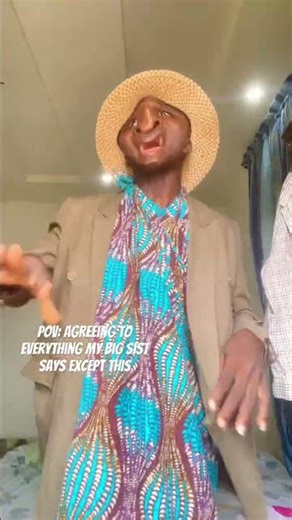 agreeing to everything my big sist says except this