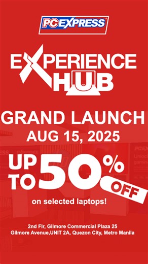 PC Express invites YOU to the Experience Hub GRAND LAUNCH! 🎉 📅 August 15, 2025. 📍 Gilmore Commercial Plaza, Quezon City. 💻 Up to 50% OFF on select laptops 💸 Participate in our PISO Gadget Auction – bidding starts at just ₱1! 🧠 10% OFF on ALL regular-priced laptops 🛠️ Live Demos – see the latest tech in action 🎁 Surprises, giveaways, and exclusive drops all day long! 🎮 Whether you're a gamer, student, parent, or techie—this is YOUR moment. See you there! | PC Express