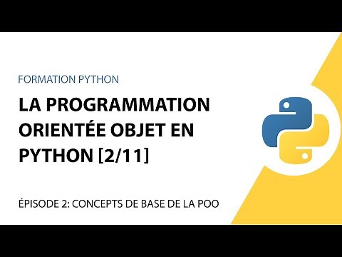 La Programmation Orientée Objet en Python - 2/11 - Classe, Objet, Attributs et Méthodes