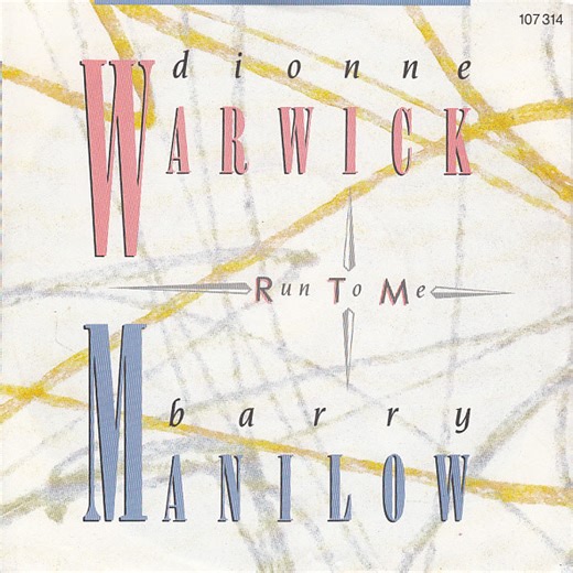 Dionne Warwick And Barry Manilow - Run To Me