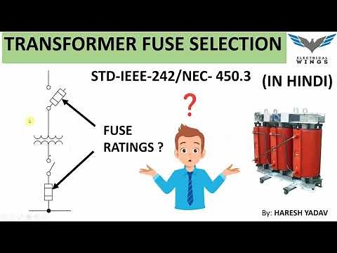 How to Select a FUSE for Transformer Protection?? FUSE Selection# IEEE-242#NEC-450.3# PART-10.
